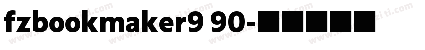 fzbookmaker9 90字体转换
